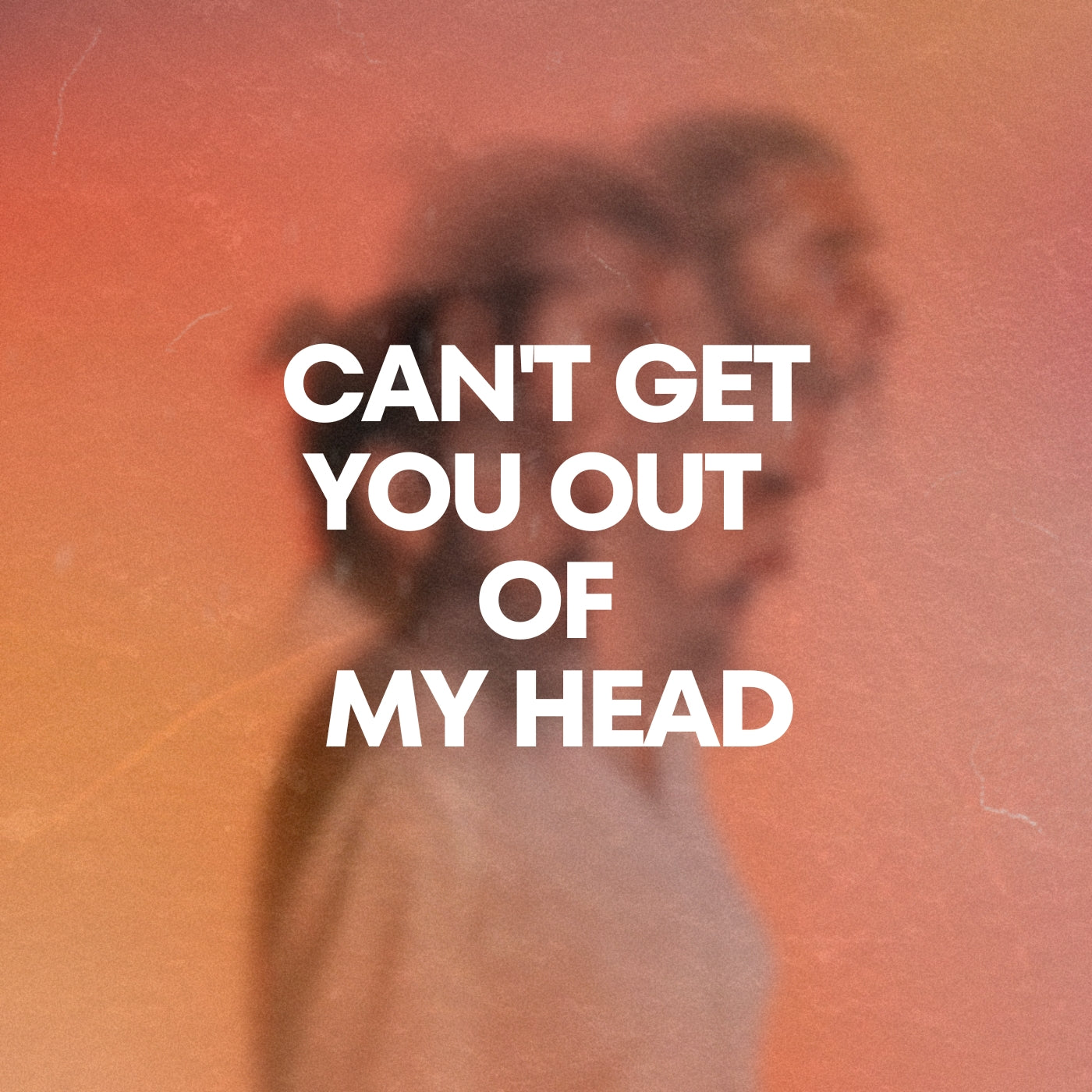 Can't Get You Out Of My Head (TOP EXCLUSIVE ORIGINAL VOCALS)