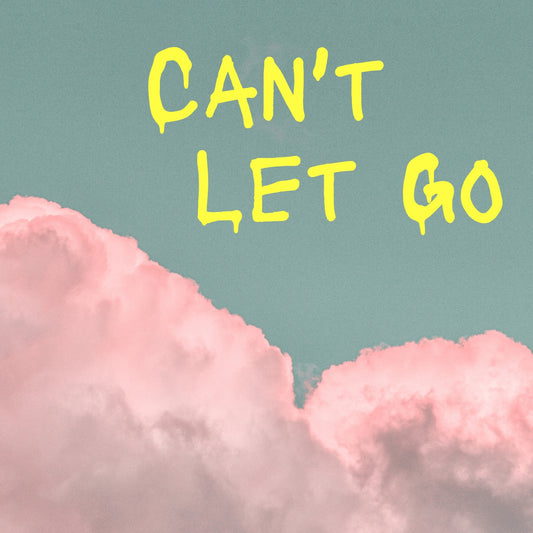 Can't Let Go (ORIGINAL VOCALS)