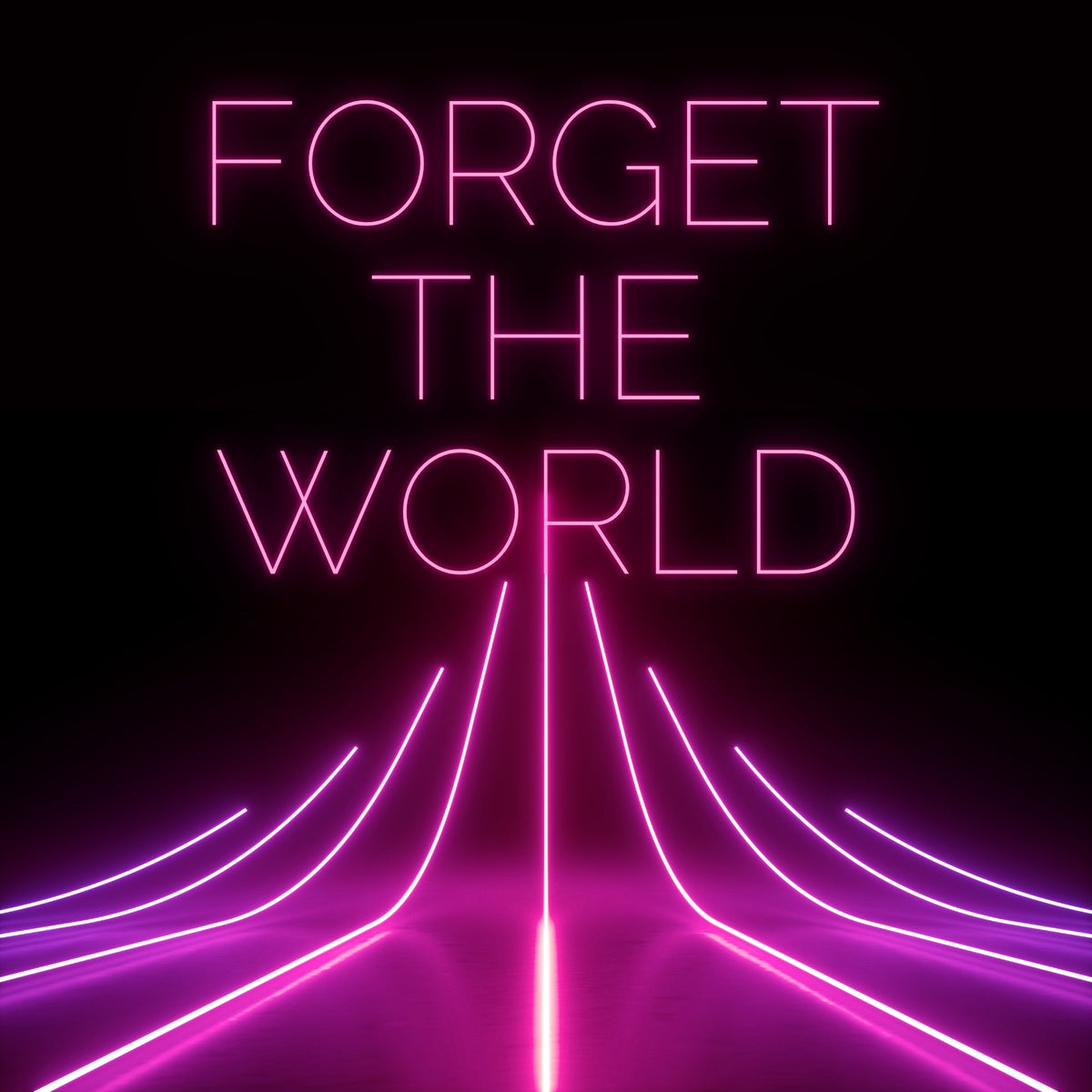 Forget the world (TOP EXCLUSIVE ORIGINAL VOCALS)