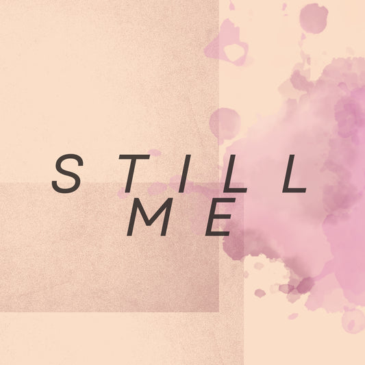 Still Me (EXCLUSIVE ORIGINAL VOCALS)