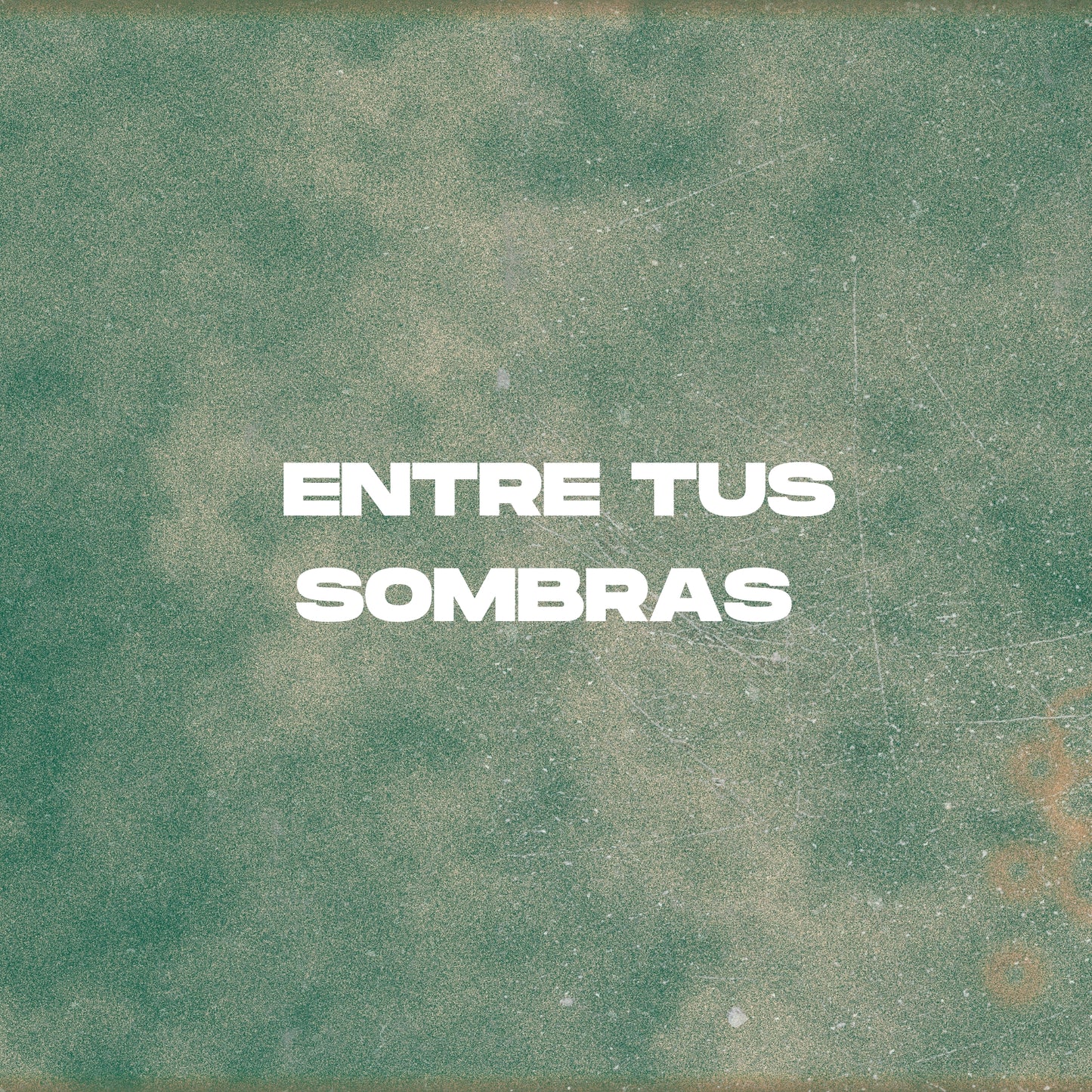 Entre Tus Sombras (ORIGINAL VOCALS)