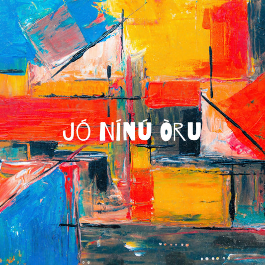 Jó Nínú Òru (EXCLUSIVE ORIGINAL VOCALS)