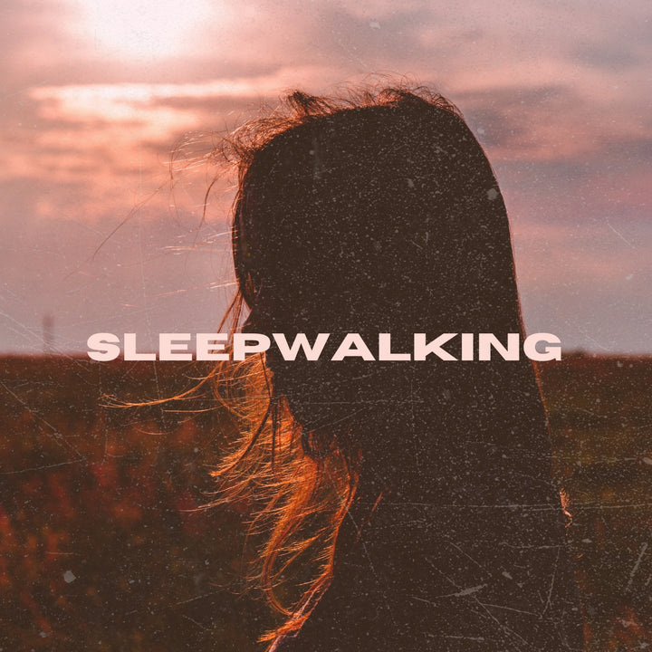 Sleepwalking (ORIGINAL VOCALS)