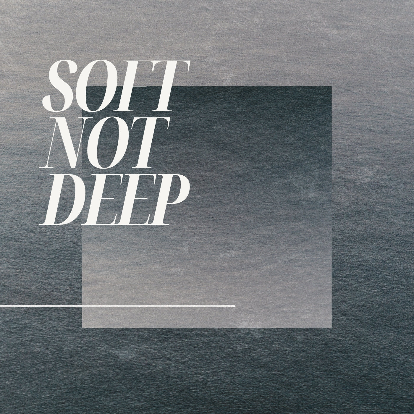 Soft not Deep (ORIGINAL VOCALS)