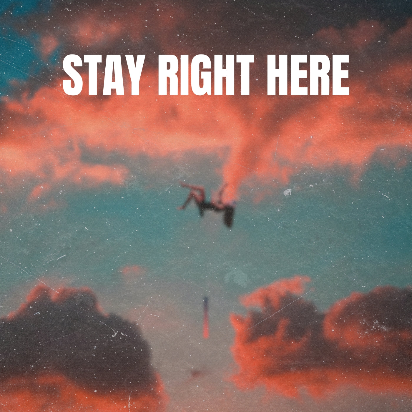 Stay Right Here (ORIGINAL VOCALS)
