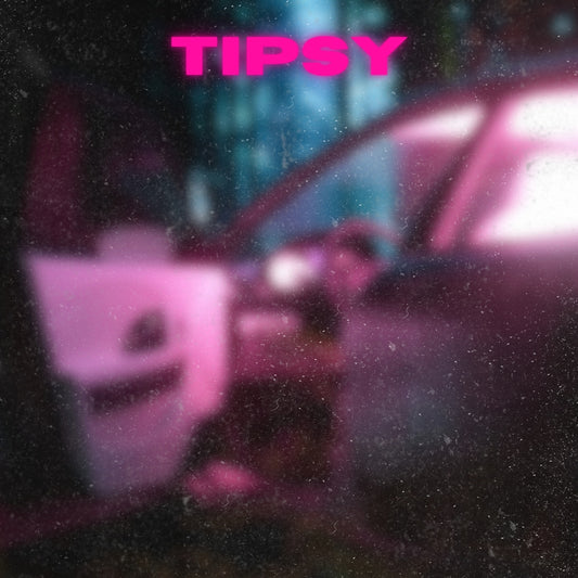 Tipsy (EXCLUSIVE ORIGINAL VOCALS)
