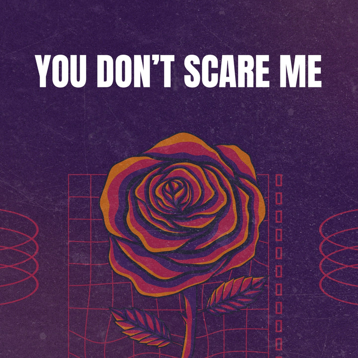You Don't Scare Me (ORIGINAL VOCALS)