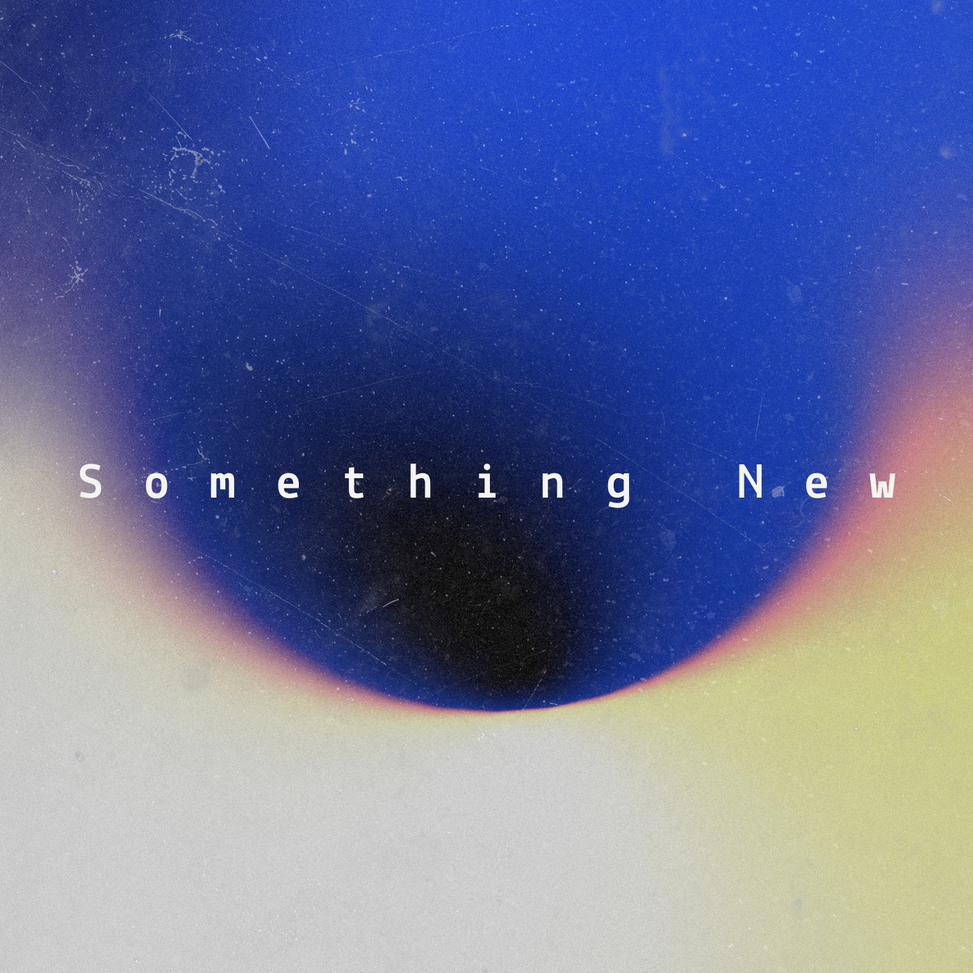 Something New (ORIGINAL VOCALS)